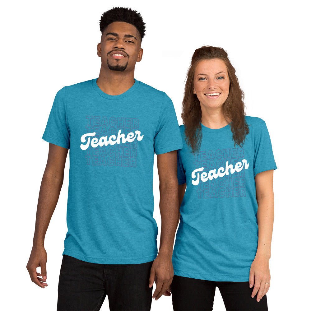 TEACHER Unisex Short Sleeve T-Shirt (TRI-BLEND)