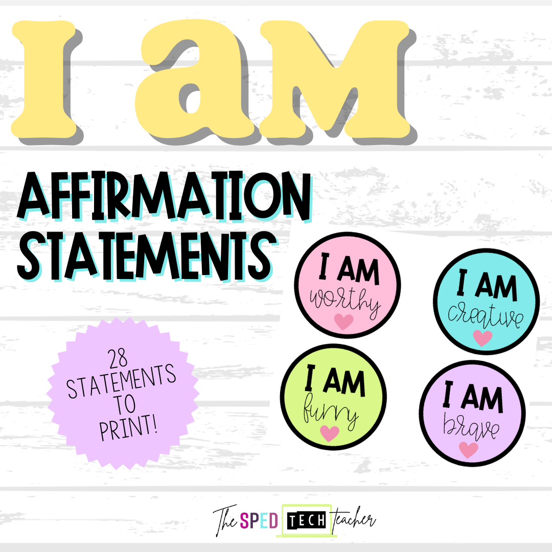 I AM Affirmation Statement Printable (Pastel) – The SpEd Tech Teacher