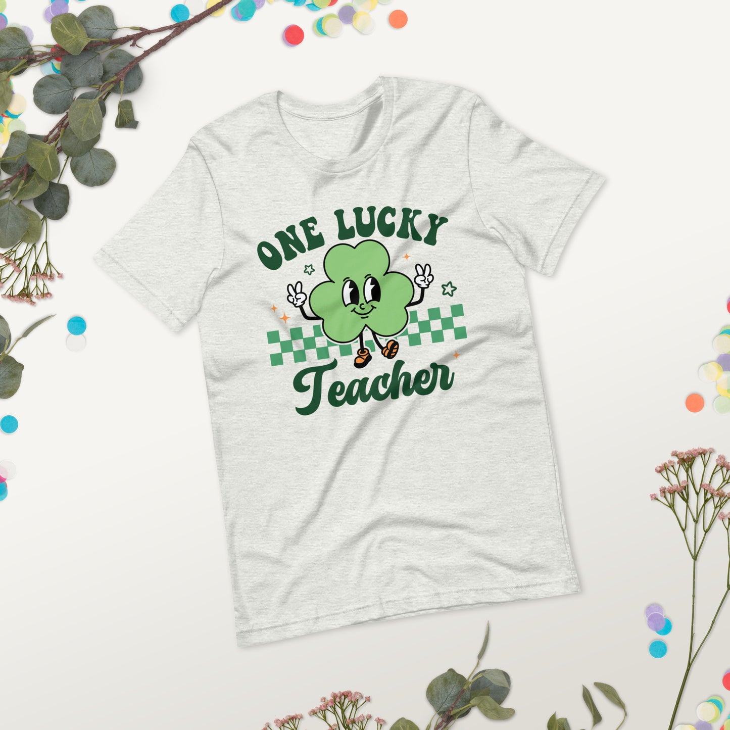 ONE LUCKY TEACHER Unisex T-shirt