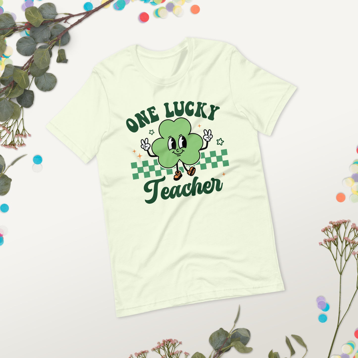 ONE LUCKY TEACHER Unisex T-shirt