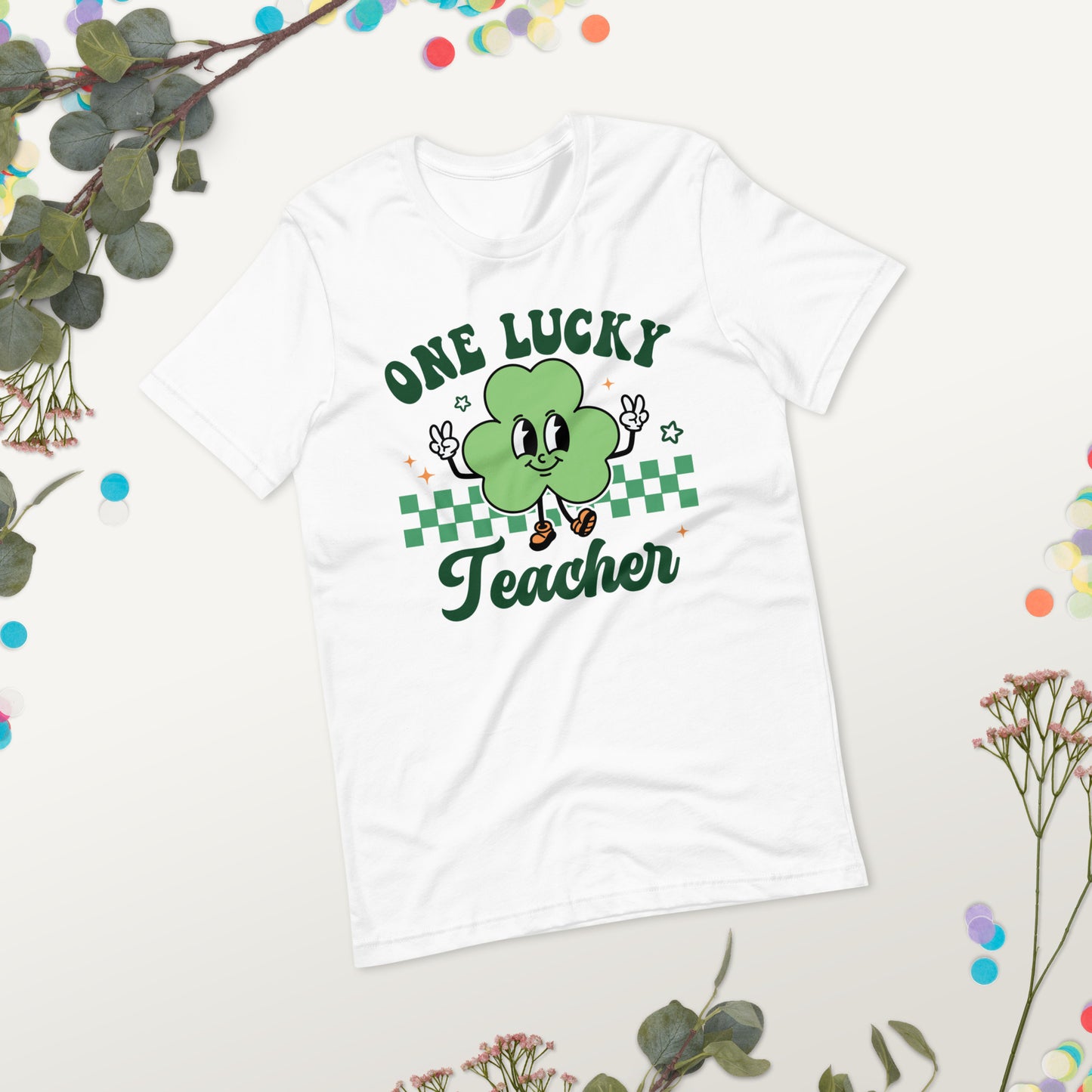 ONE LUCKY TEACHER Unisex T-shirt