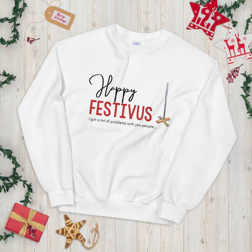 HAPPY FESTIVUS POLE Unisex Sweatshirt